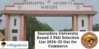 Saurashtra University Round 2 PhD Selection List 2024-25 Out for Commerce; Check Details Here